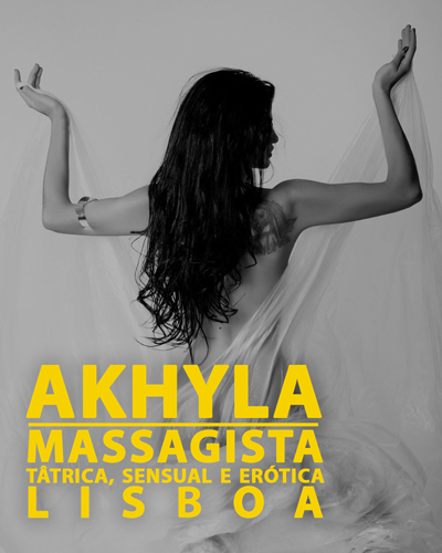 AKHYLA MASSAGISTA LISBOA